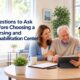 Questions to Ask Before Choosing a Nursing and Rehabilitation Center